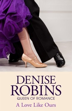 A Love Like Ours (eBook, ePUB) - Robins, Denise