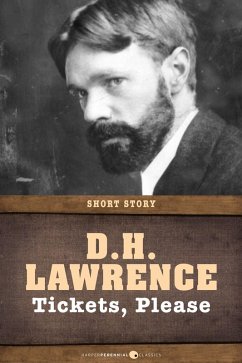 Tickets, Please (eBook, ePUB) - Lawrence, D. H.