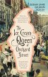 The Ice Cream Queen of Orchard Street... - Bild 1
