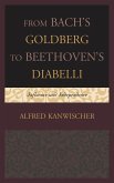 From Bach's Goldberg to Beethoven's Diabelli (eBook, ePUB)