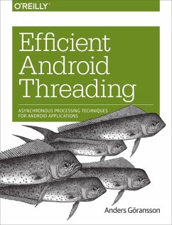 Efficient Android Threading (eBook, ePUB) - Goransson, Anders