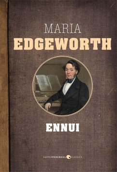 Ennui (eBook, ePUB) - Edgeworth, Maria Ennui (eBook, ePUB) - Edgeworth, Maria