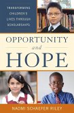 Opportunity and Hope (eBook, ePUB)