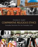 Comparative Religious Ethics (eBook, ePUB)
