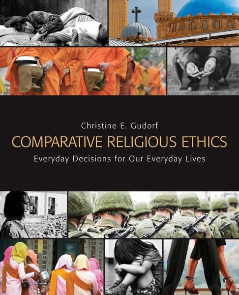 Comparative Religious Ethics (eBook, ePUB)