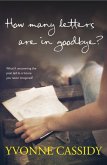 How Many Letters Are In Goodbye? (eBook, ePUB)