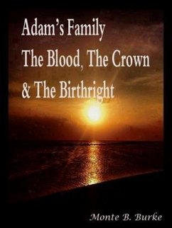 Cover Adam's Family, The Blood, The Crown & The Birthright (eBook, ePUB)