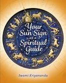 Your Sun Sign as a Spiritual Guide (eBook, ePUB)