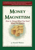 Money Magnetism (eBook, ePUB) Money Magnetism (eBook, ePUB)