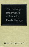 The Technique and Practice of Intensive Psychotherapy (Technique Practice Intensive Psyc C) (eBook, ePUB)