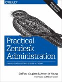 Practical Zendesk Administration (eBook, ePUB)