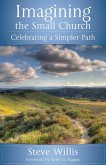 Imagining the Small Church (eBook, ePUB)