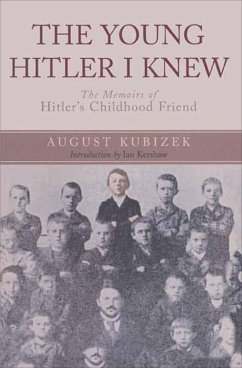 Young Hitler I Knew (eBook, ePUB) - Kubizek, August