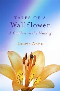 Tales of a Wallflower (eBook, ePUB) - Anne, Laurie