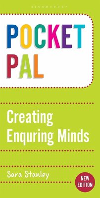 Pocket PAL: Creating Enquiring Minds (eBook, PDF) - Stanley, Sara