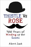 Thistle Versus Rose (eBook, ePUB)