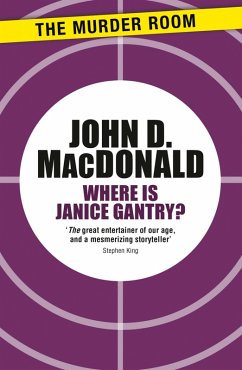 Where is Janice Gantry? (eBook, ePUB) - Macdonald, John D.