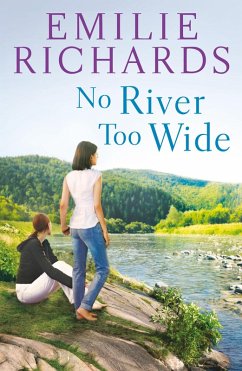 No River Too Wide (eBook, ePUB) - Richards, Emilie