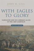 With Eagles to Glory (eBook, PDF) With Eagles to Glory (eBook, PDF)