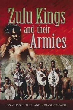 Zulu Kings and their Armies (eBook, ePUB) - Canwell, Diane
