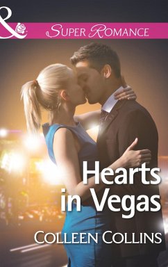 Hearts In Vegas (eBook, ePUB) - Collins, Colleen Hearts In Vegas (eBook, ePUB) - Collins, Colleen