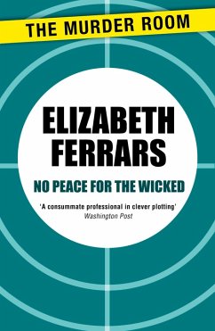 No Peace for the Wicked (eBook, ePUB) - Ferrars, Elizabeth