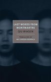 Last Words from Montmartre (eBook, ePUB)
