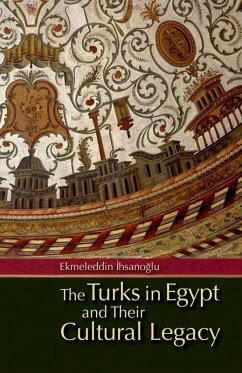 Cover Turks in Egypt and Their Cultural Legacy (eBook, ePUB)