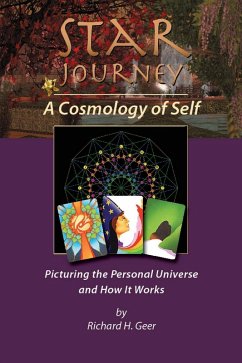 Star Journey - A Cosmology of Self (eBook, ePUB) - Richard H. Geer