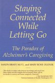 Staying Connected While Letting Go (eBook, ePUB)