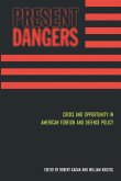 Present Dangers (eBook, ePUB)