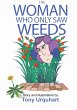 The Woman Who Only Saw Weeds (eBook,... - Bild 1