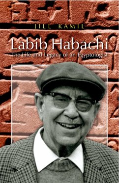 Labib Habachi (eBook, ePUB) - Kamil, Jill