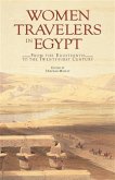 Women Travelers in Egypt (eBook, PDF) Women Travelers in Egypt (eBook, PDF)