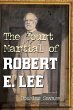 The Court Martial of Robert E. Lee... - Bild 1
