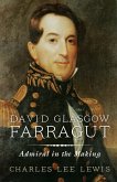 David Glasgow Farragut (eBook, ePUB) David Glasgow Farragut (eBook, ePUB)