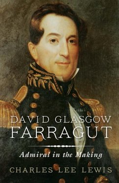 David Glasgow Farragut (eBook, ePUB) - Lewis, Charles Lee