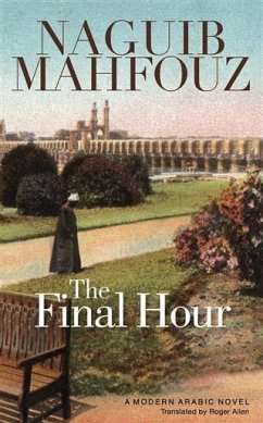 Final Hour (eBook, PDF) - Mahfouz, Naguib