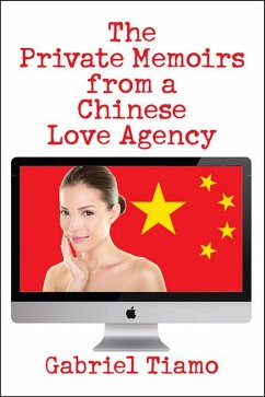 Cover Private Memoirs from a Chinese Love Agency (eBook, ePUB)