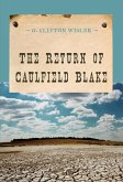 Return of Caulfield Blake (eBook, ePUB) Return of Caulfield Blake (eBook, ePUB)