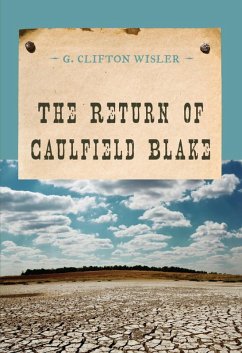 Return of Caulfield Blake (eBook, ePUB) - Wisler, G. Clifton