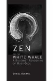 Zen and the White Whale (eBook, ePUB)