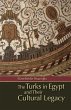 Turks in Egypt and Their Cultural... - Bild 1