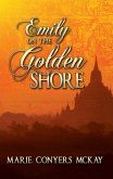 Emily on the Golden Shore (eBook, ePUB) Emily on the Golden Shore (eBook, ePUB)
