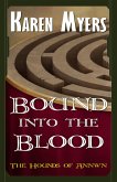 Bound into the Blood (eBook, ePUB)