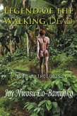 Legend of the Walking Dead (eBook, ePUB)