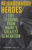 Neighborhood Heroes (eBook, ePUB) Neighborhood Heroes (eBook, ePUB)