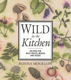 Wild in the Kitchen (eBook, ePUB) Wild in the Kitchen (eBook, ePUB)