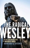 The Radical Wesley (eBook, ePUB)