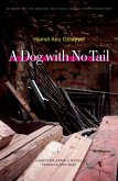 Dog with No Tail (eBook, ePUB) Dog with No Tail (eBook, ePUB)